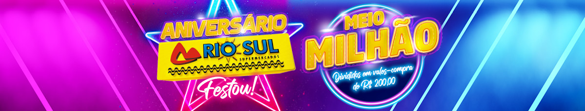 Campanha de Aniversário – Rede Rio Sul